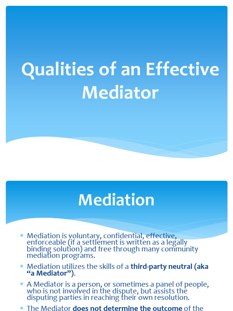 Essential Qualities of Effective Mediators | PDF | Mediation | Negotiation