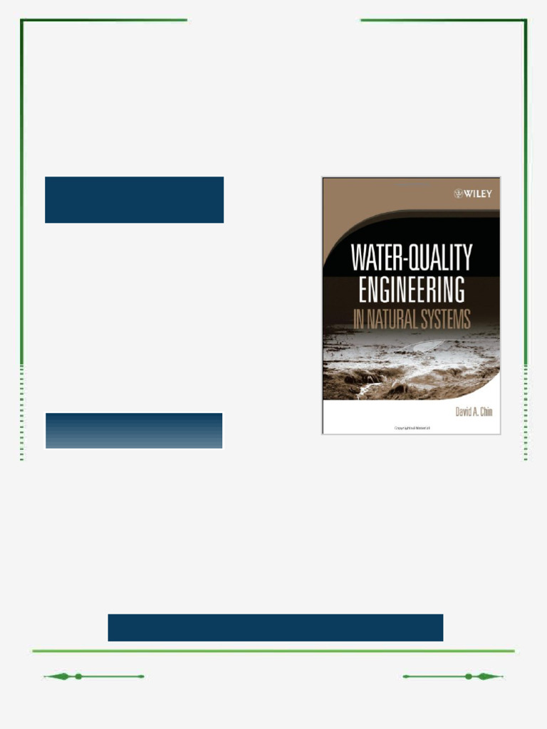 Water Quality Engineering in Natural Systems 1st Edition David A. Chin ...