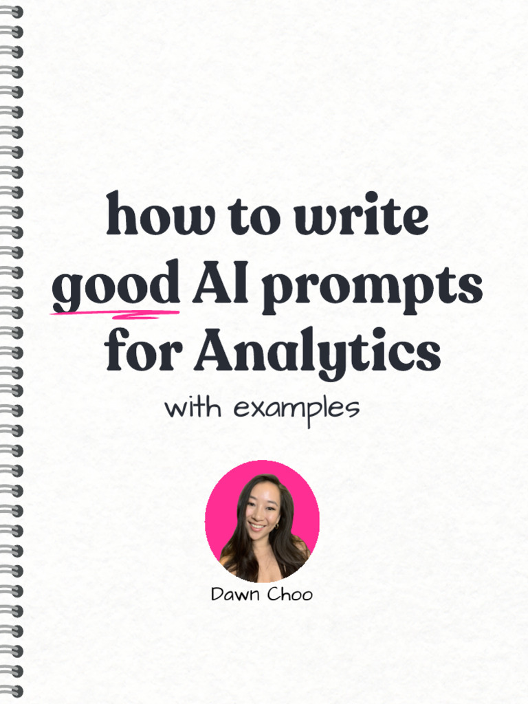 Writing Effective AI Prompts for Analytics | PDF | Logistic Regression ...