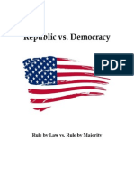 Republic vs. Democracy: Rule by Law vs. Rule by Majority
