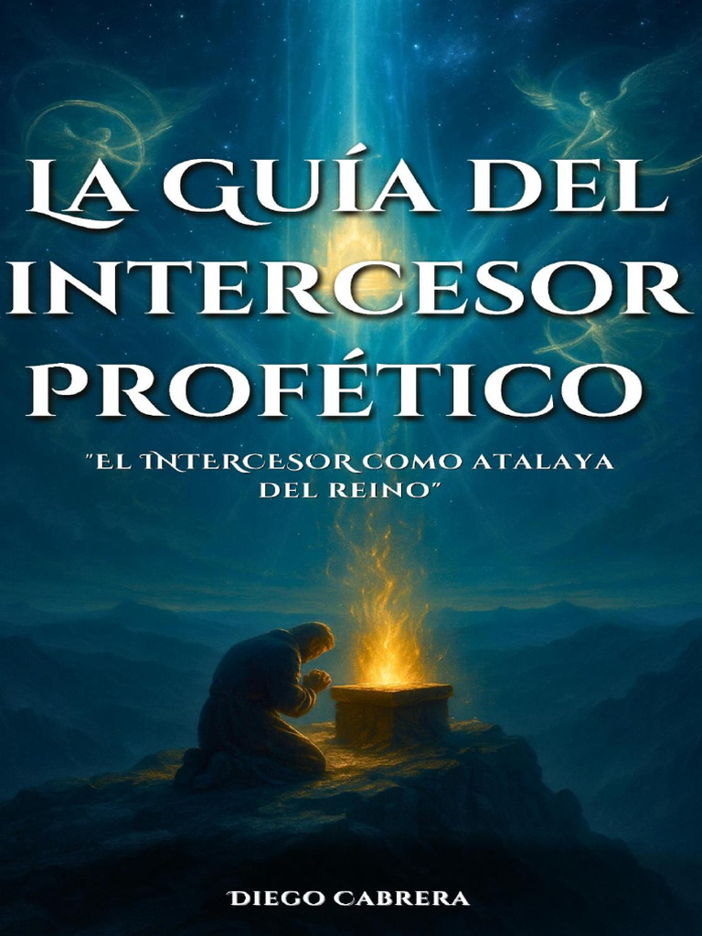Guía del Intercesor Profético | PDF | Intercesión | Oración