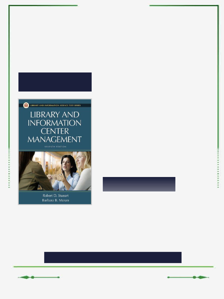 Library and Information Center Management 7th Edition Barbara B. Moran ...