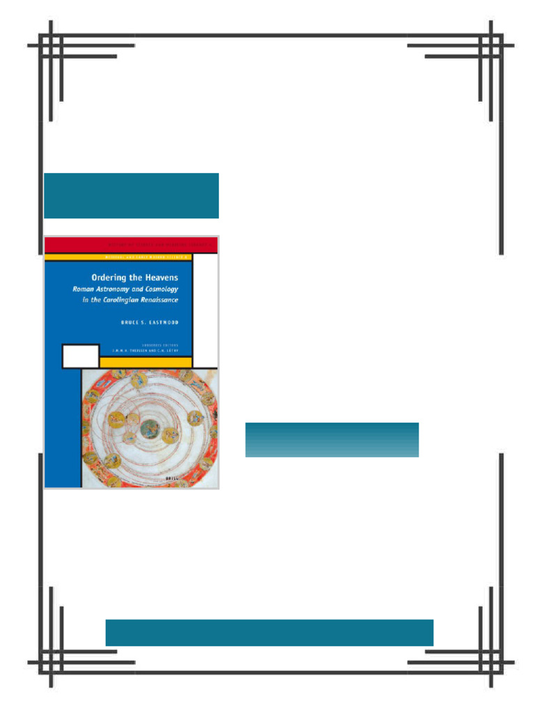 Ordering the Heavens Roman Astronomy and Cosmology in the Carolingian ...