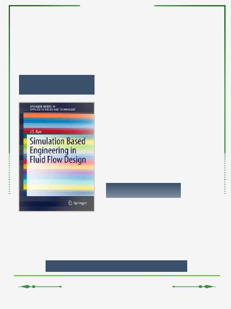 Simulation Based Engineering in Fluid Flow Design 1st Edition J.S. Rao ...