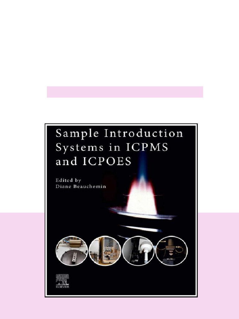 Sample Introduction Systems In Icpms And Icpoes Diane Beauchemin Editor ...