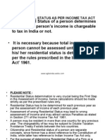 Residential Status of A Person Determines Whether The Person's Income Is Chargeable To Tax in India or Not