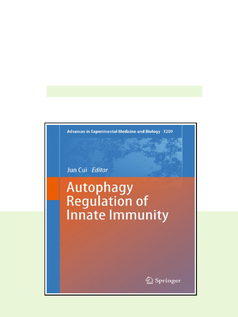 Autophagy Regulation Of Innate Immunity 1st Ed 2019 Jun Cui available ...
