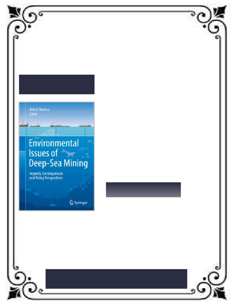 Environmental Issues of Deep Sea Mining Impacts Consequences and Policy ...