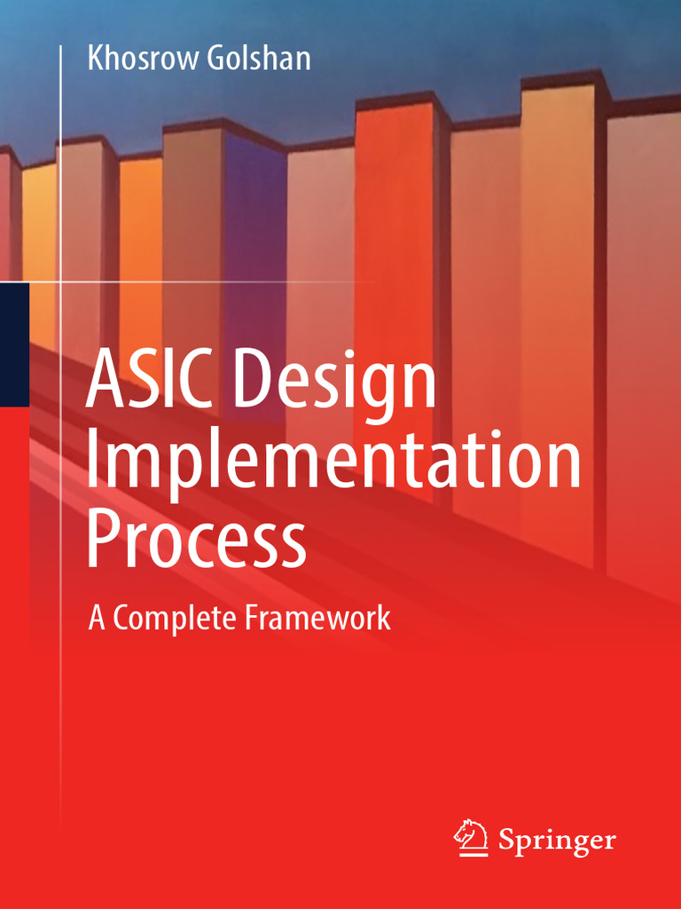 ASIC Design Implementation Framework | PDF | Hardware Description ...