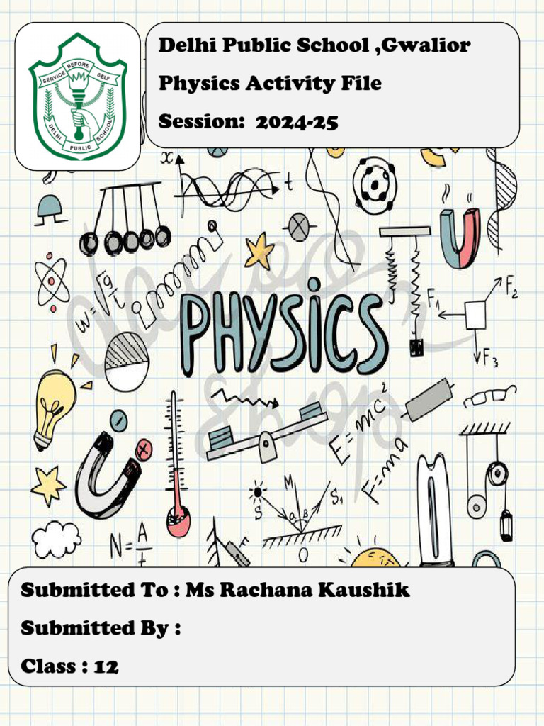 Physics Activity File for Class 12 DPS Gwalior | PDF | Resistor ...