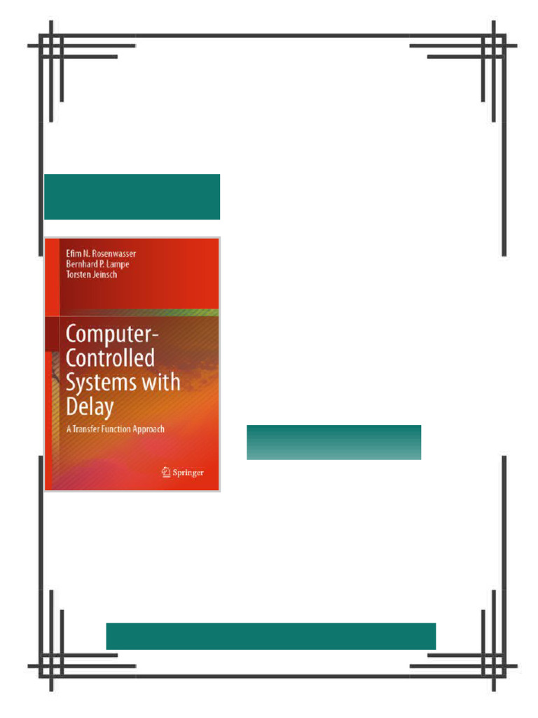 Computer Controlled Systems With Delay A Transfer Function Approach ...
