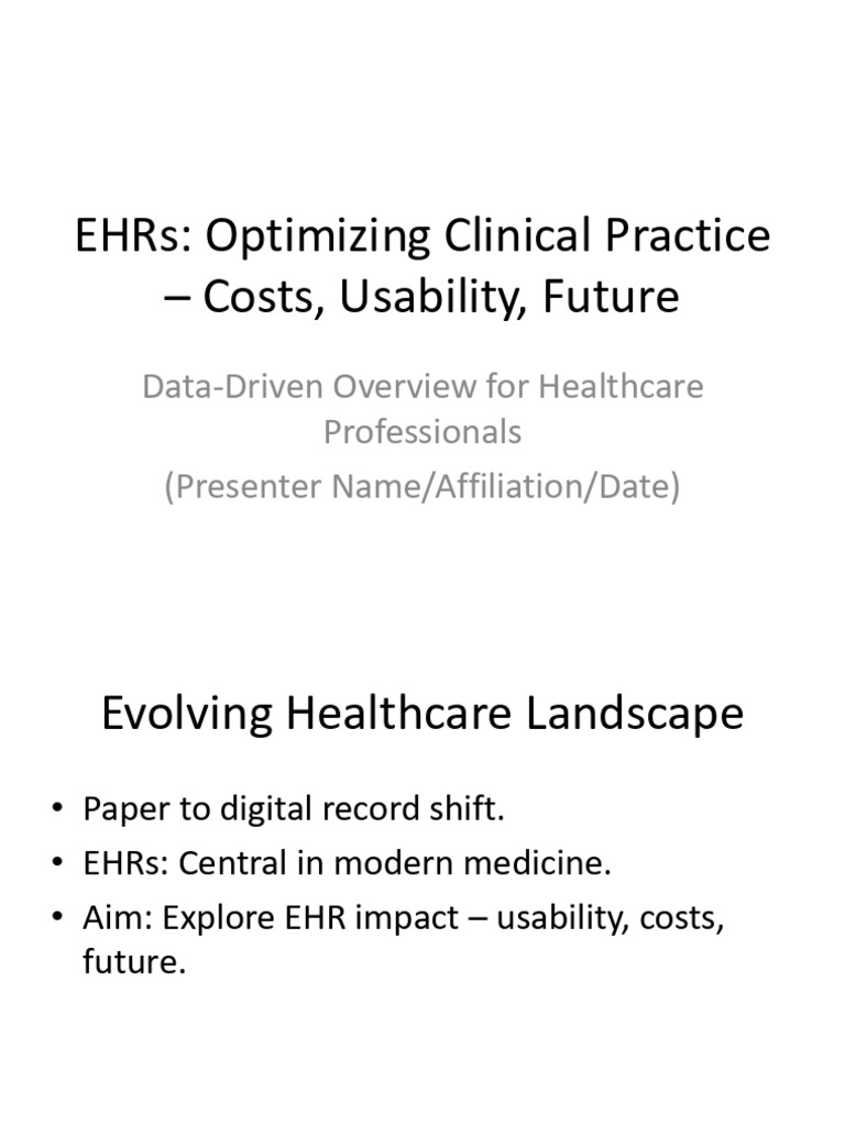 EHR Optimization: Usability & Costs | PDF | Electronic Health Record ...