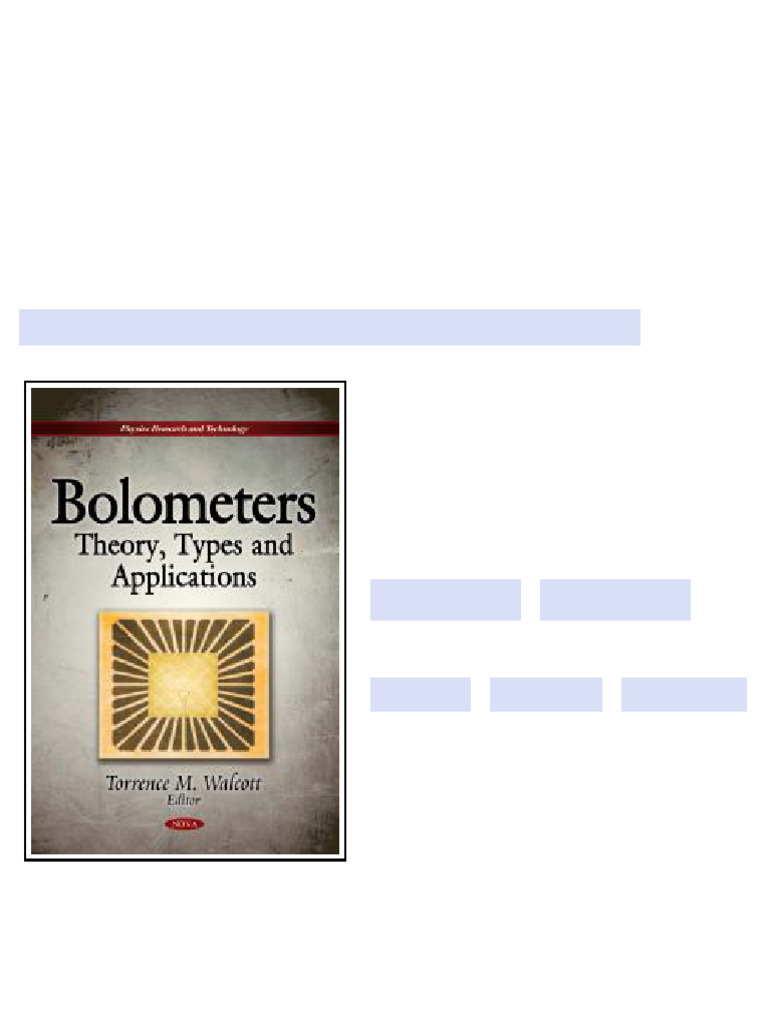 Bolometers Theory Types and Applications Theory Types and Applications ...