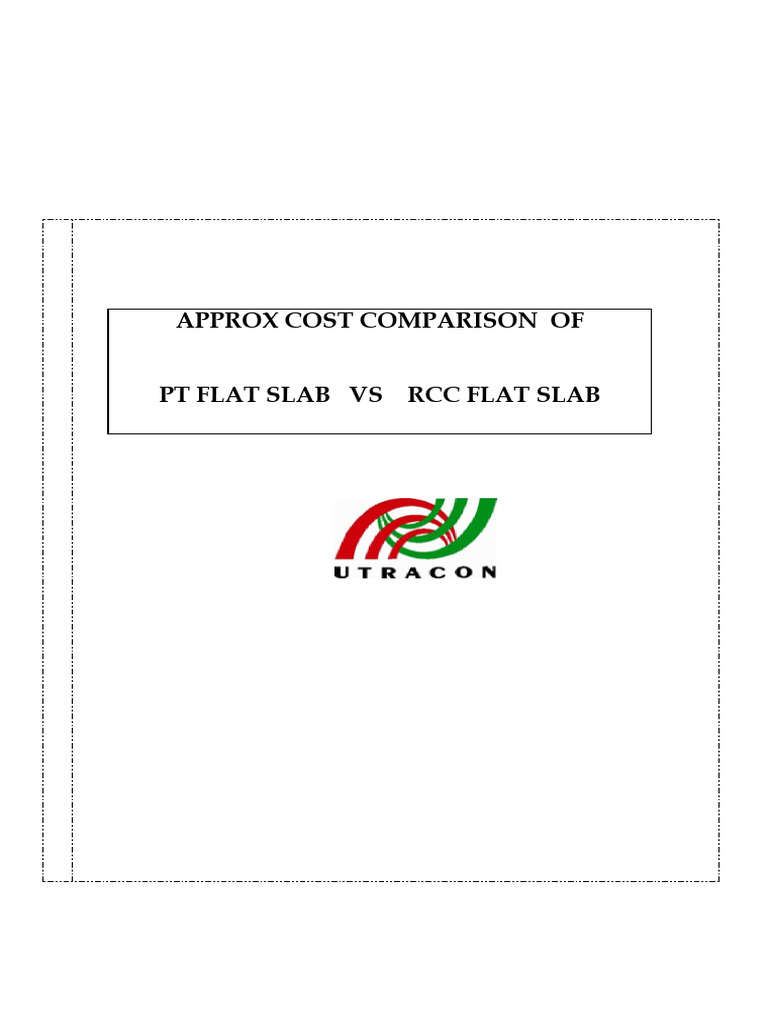 Cost Comparison: PT vs RCC Flat Slab | PDF | Prestressed Concrete ...