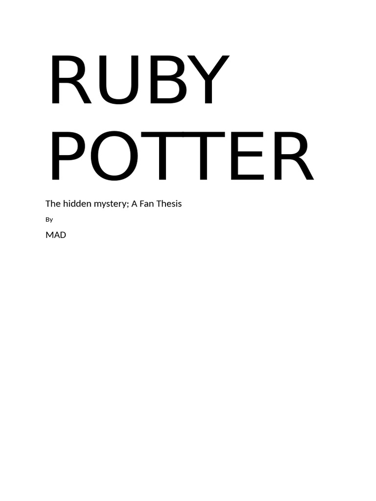 Ruby Potter: A Hidden Mystery Unveiled | PDF | Harry Potter
