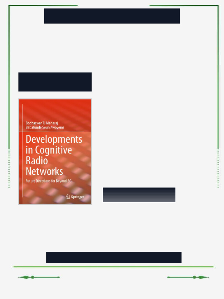 Developments in Cognitive Radio Networks Future Directions For Beyond ...