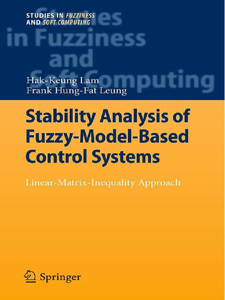 Stability Analysis of Fuzzy-Model-Based Control Systems-Hak-Keung Lam ...