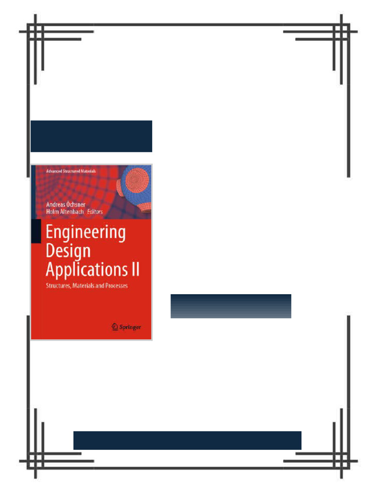 Engineering Design Applications II: Structures, Materials and Processes ...