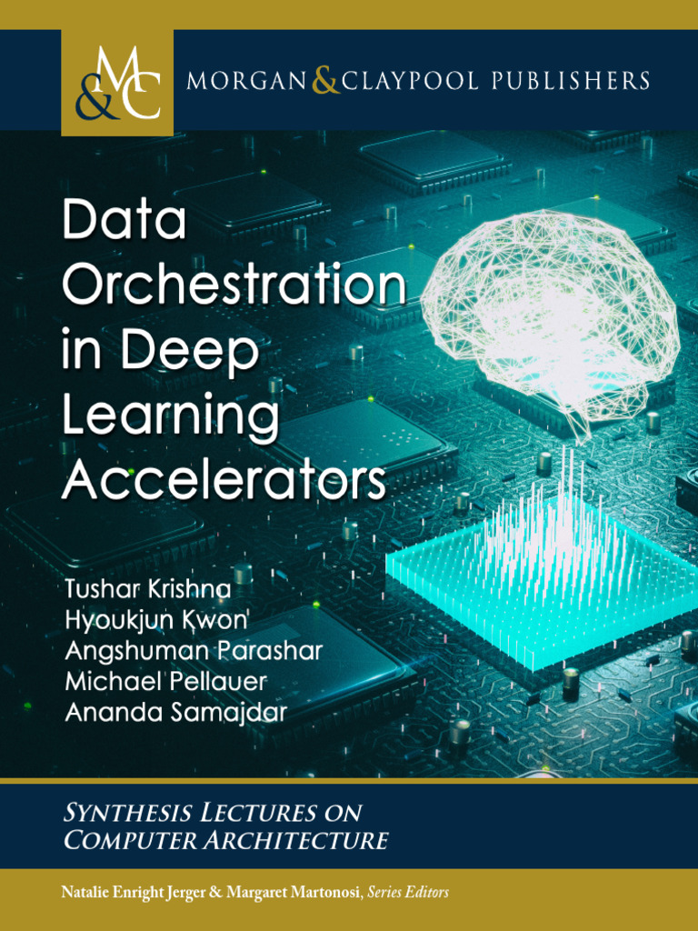 Data Orchestration in DNN Accelerators | PDF | Deep Learning | Machine ...