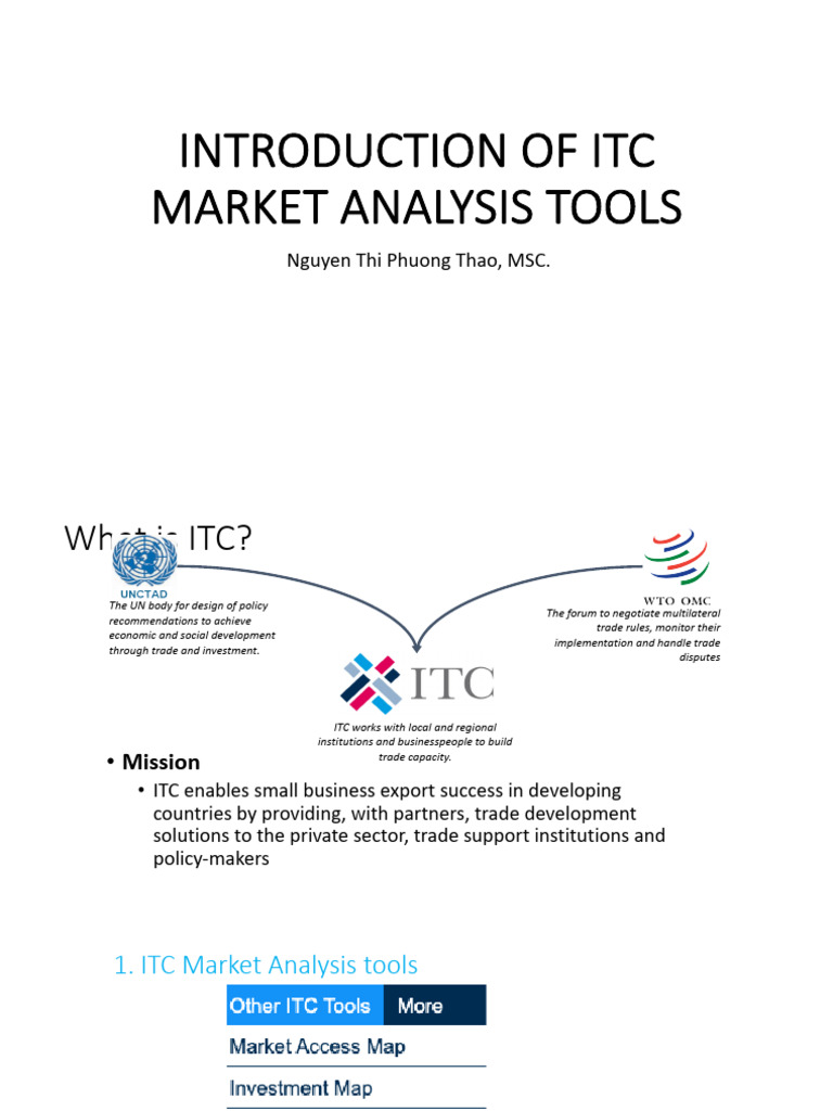 ITC Market Analysis Tools Overview | PDF | Trade | International Trade