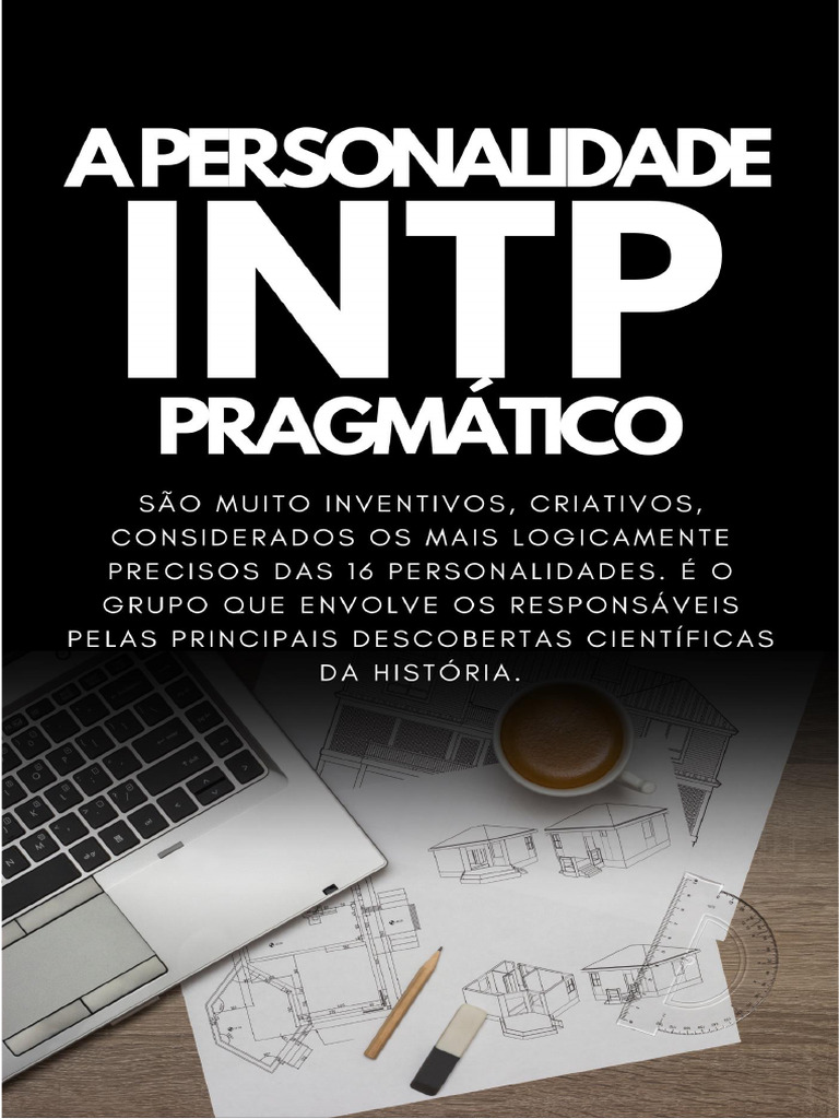 Personalidade INTP: Análise e Características | PDF | Pensamento ...