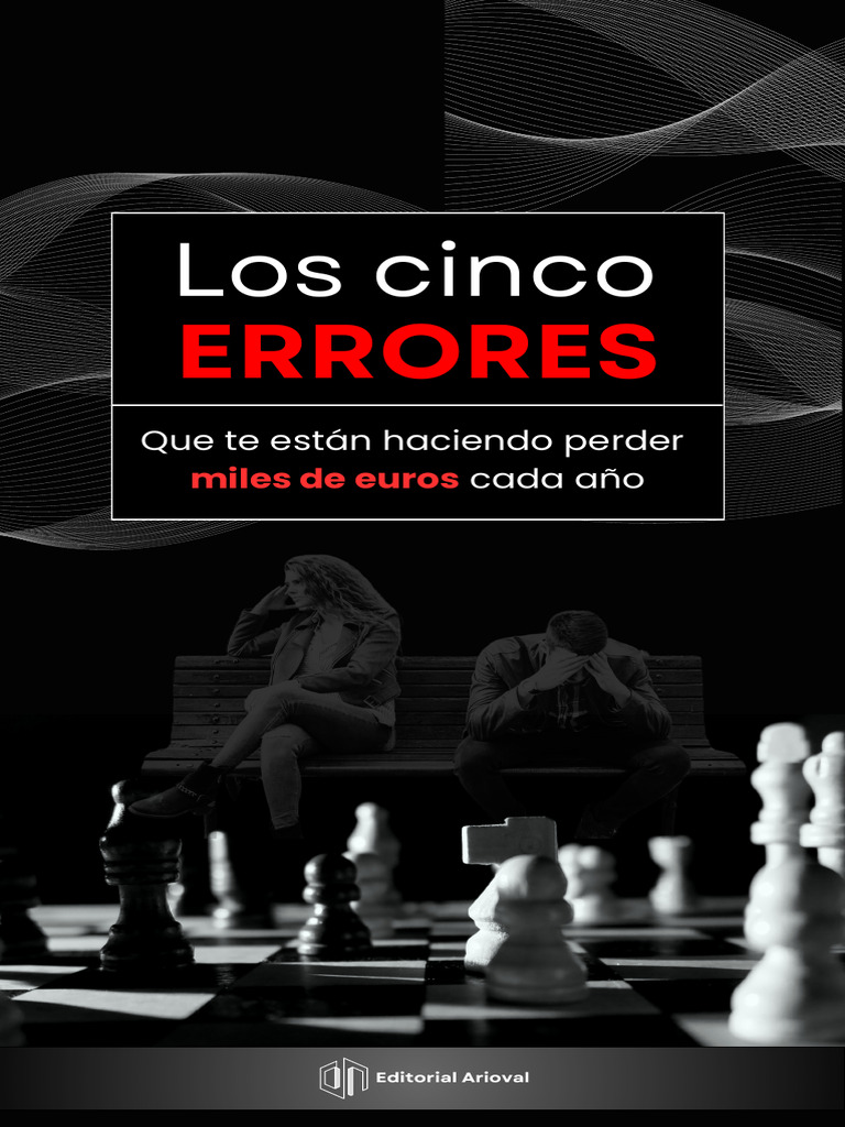 eBook - Los Cinco Errores Que Te Estan Haciendo Perder Miles de Euros | PDF