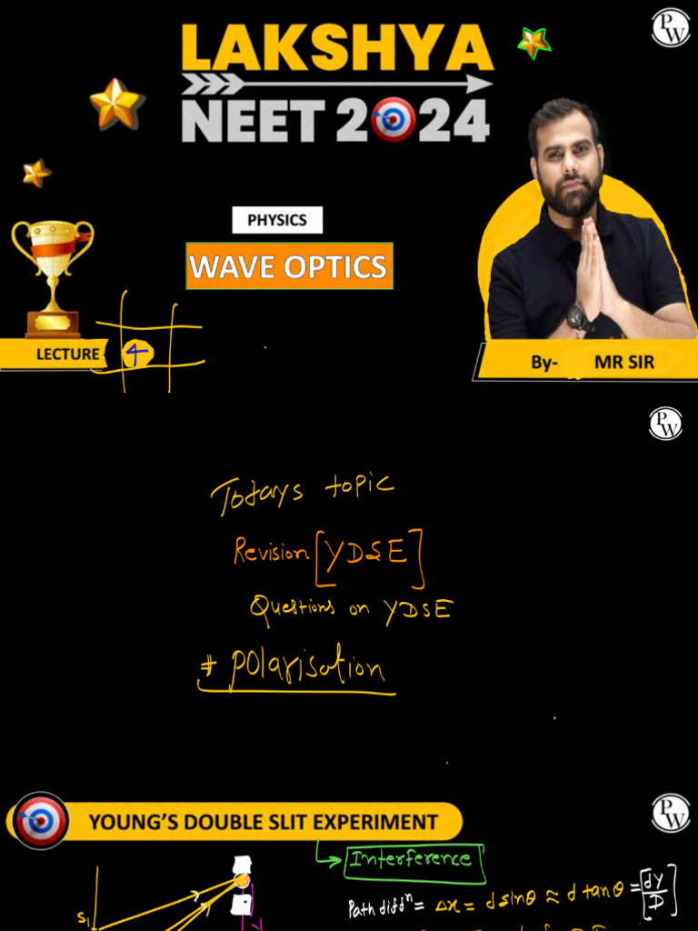 Wave Optics 04 - Class Notes - Lakshya NEET 2024 | PDF