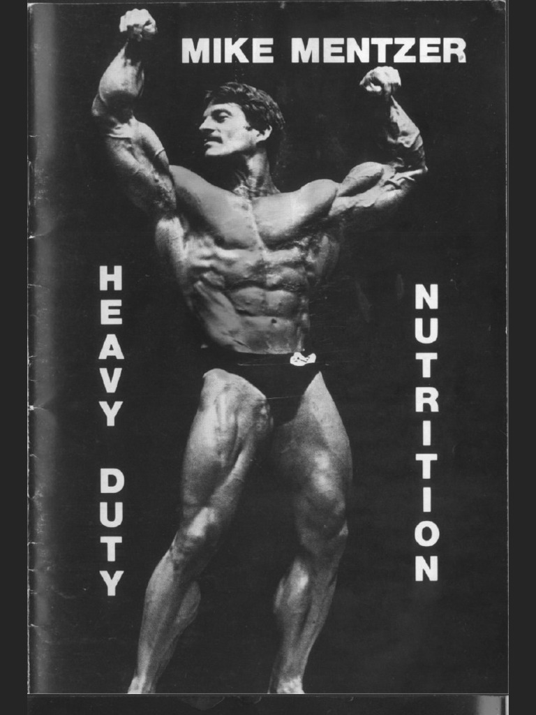 Mike Mentzer Bodybuilding Heavy Duty Nutrition Complete Dieting Nutrition