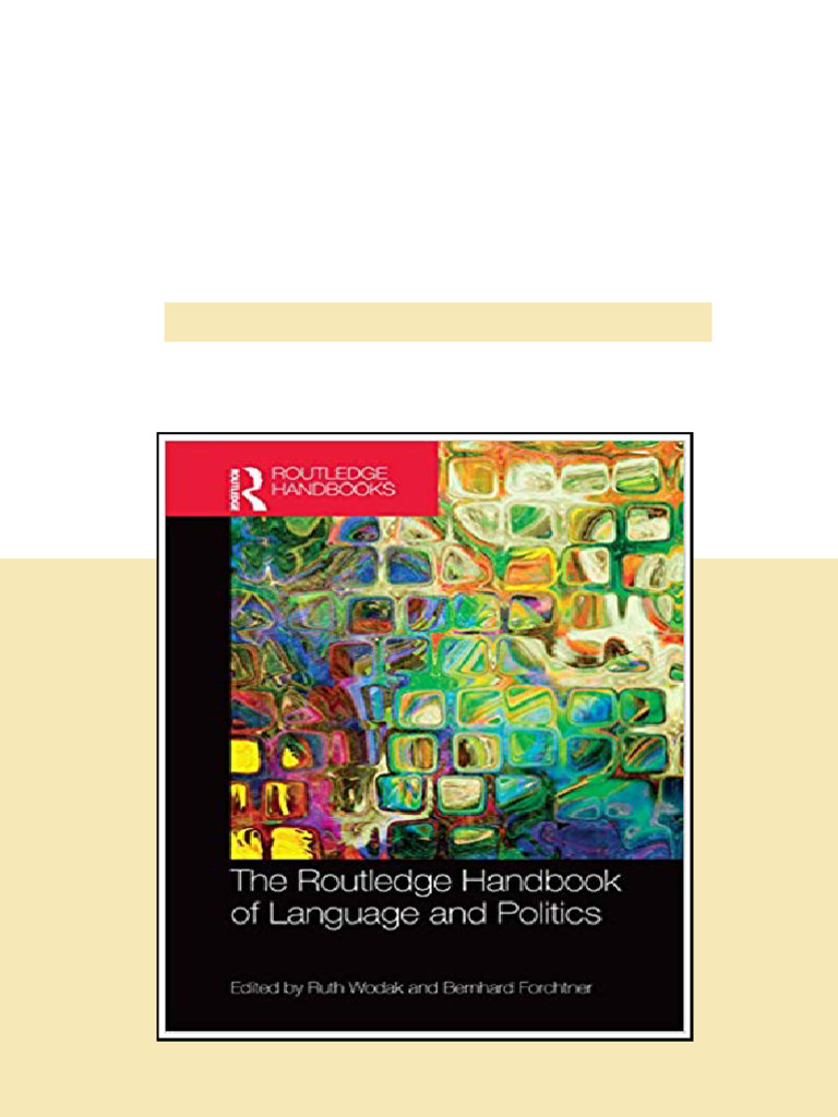 (Ebook) The Routledge Handbook of Language and Politics by Ruth Wodak ...