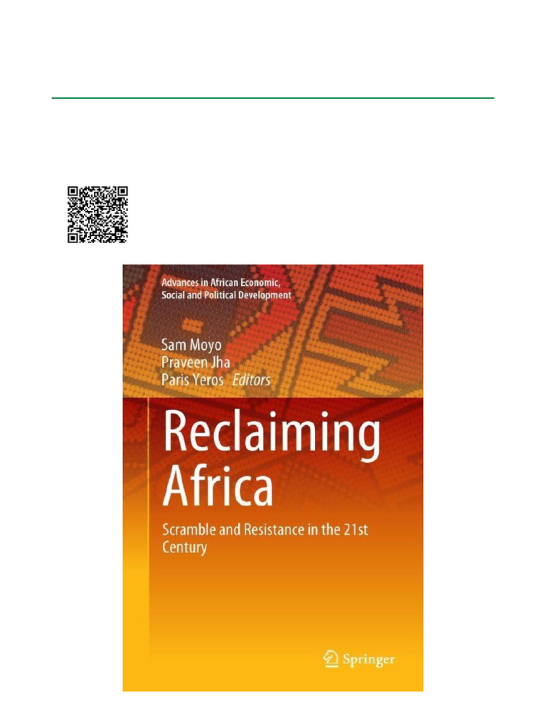 Reclaiming Africa Scramble and Resistance in the 21st Century ISBN ...