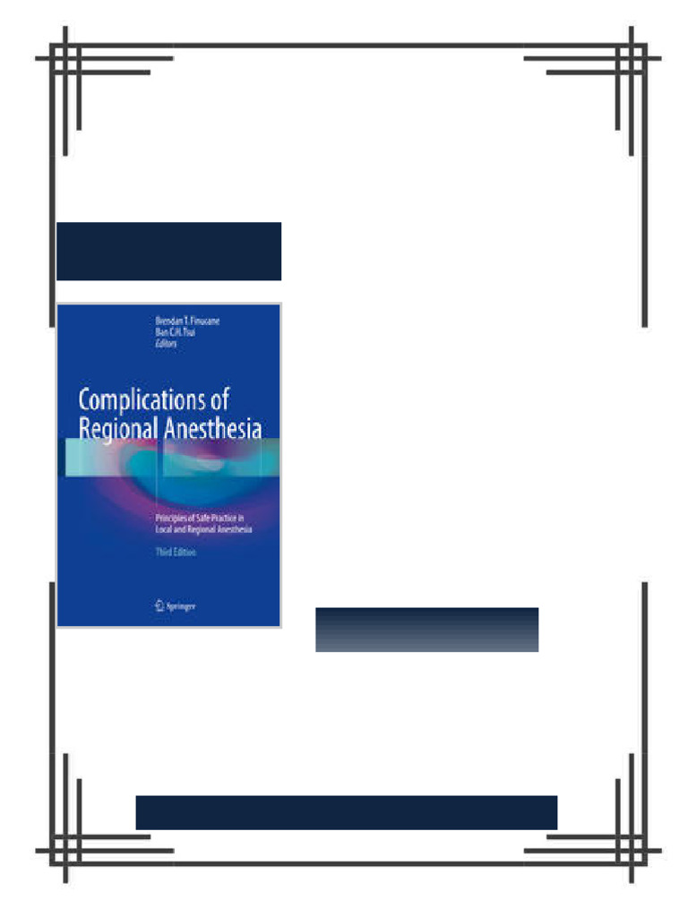 Complications of Regional Anesthesia Principles of Safe Practice in ...