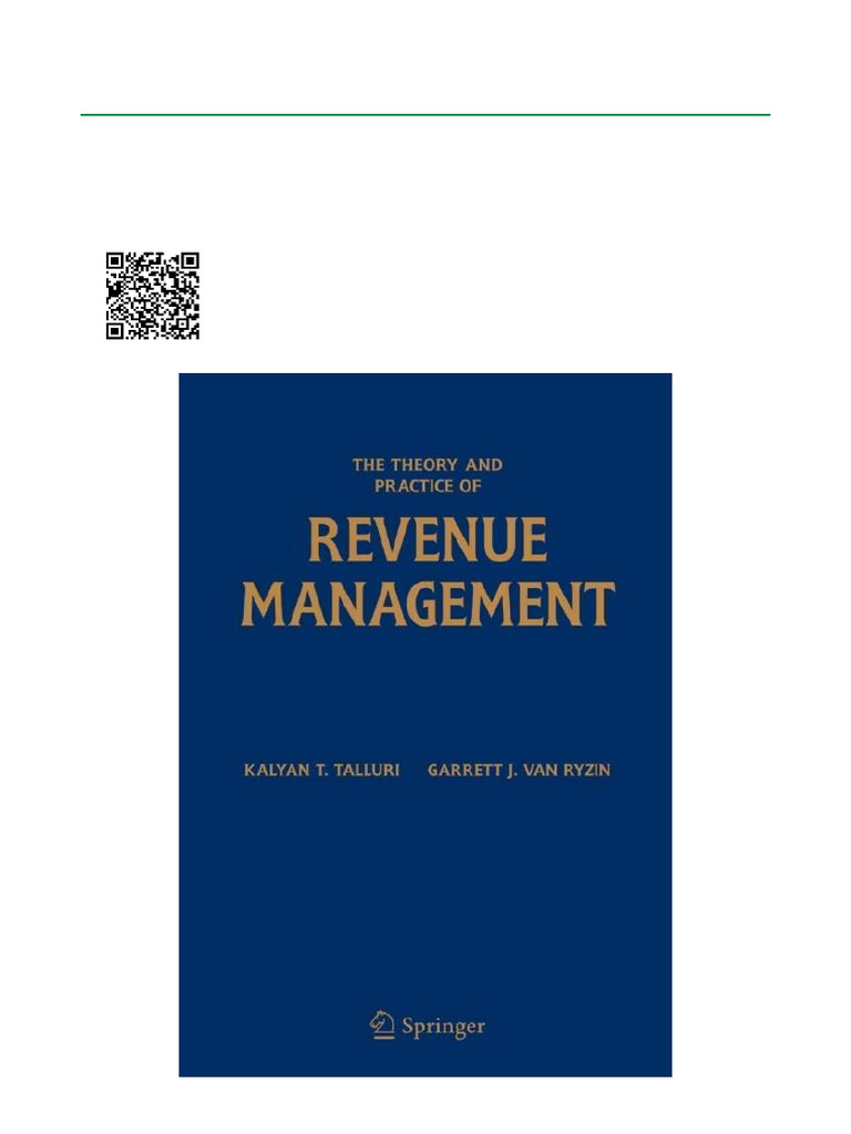 The Theory and Practice of Revenue Management (International Series in Operations Research &amp; Management Science) [ペーパーバック] Talluri，Kalyan T.; van Ryzin，Garrett J. Amazon.com: The Theory and Practice of Revenue Management
