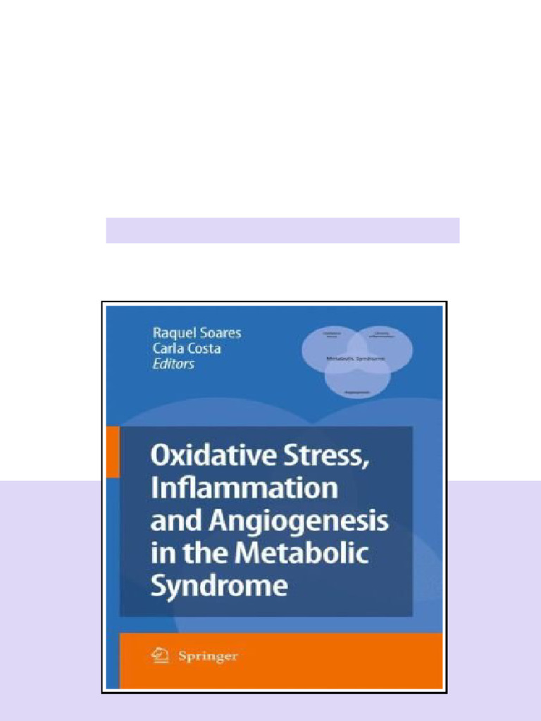 Oxidative Stress Inflammation And Angiogenesis In The Metabolic ...