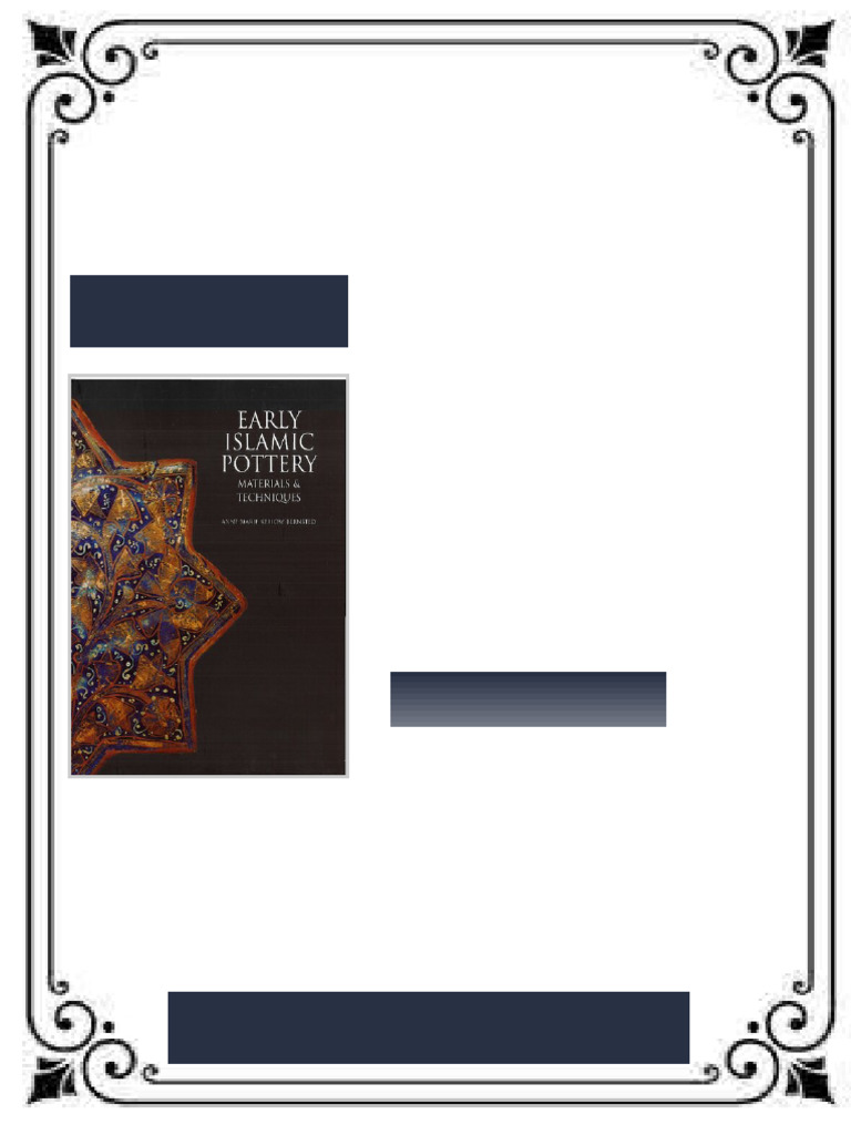 Early Islamic Pottery Materials and Techniques 1st Edition Anne-Marie ...