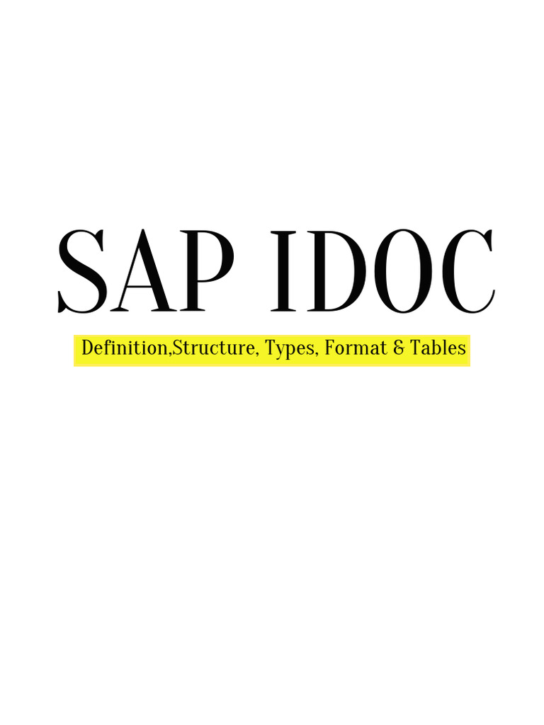 SAP IDOC: Structure, Types & Processes | PDF | Electronic Data ...