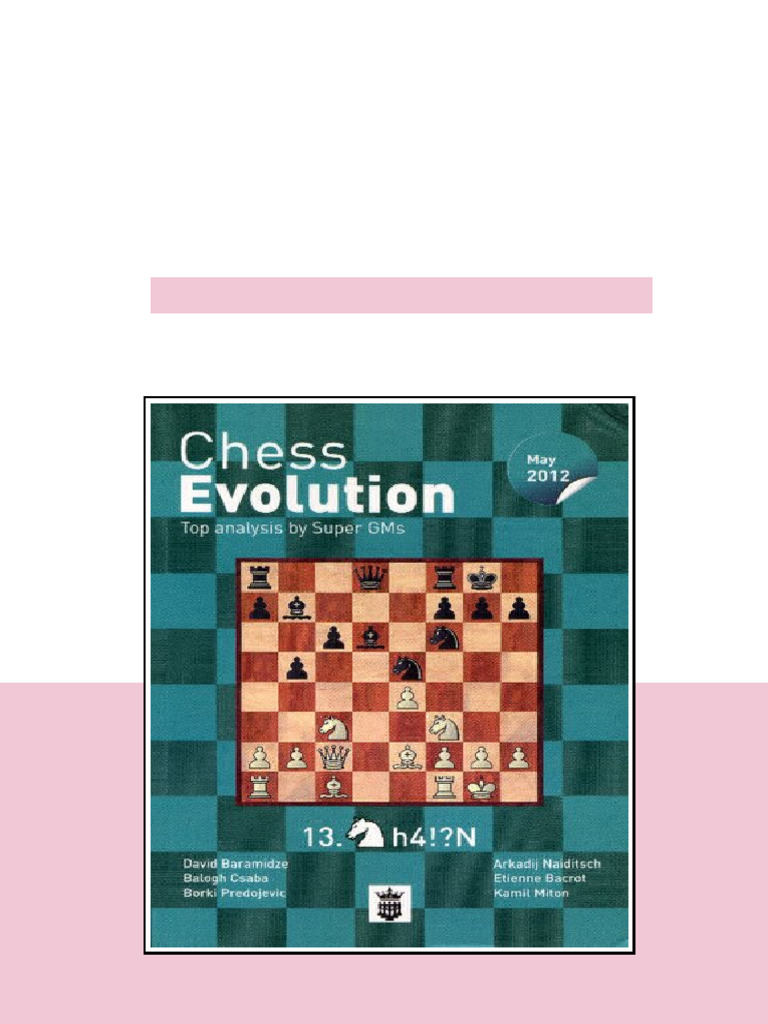 Chess Evolution Top Analysis By Super Gms May 2012 Arkadij Naiditsch ...