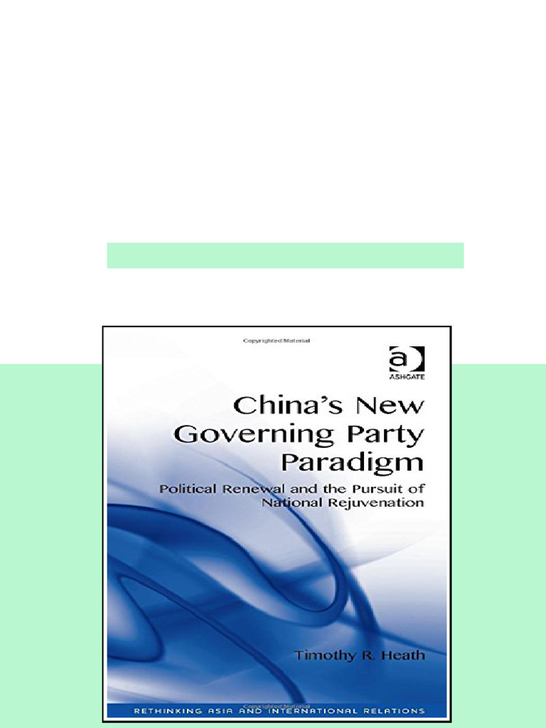 (Ebook) China's New Governing Party Paradigm: Political Renewal and the ...