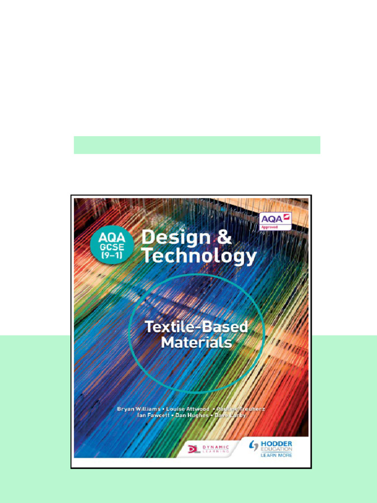 Aqa Gcse 91 Design Technology Textilebased Materials Bennett online pdf ...