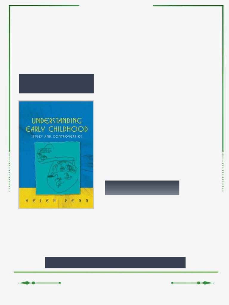 Understanding Early Childhood Issues and Controversies 1st Edition ...