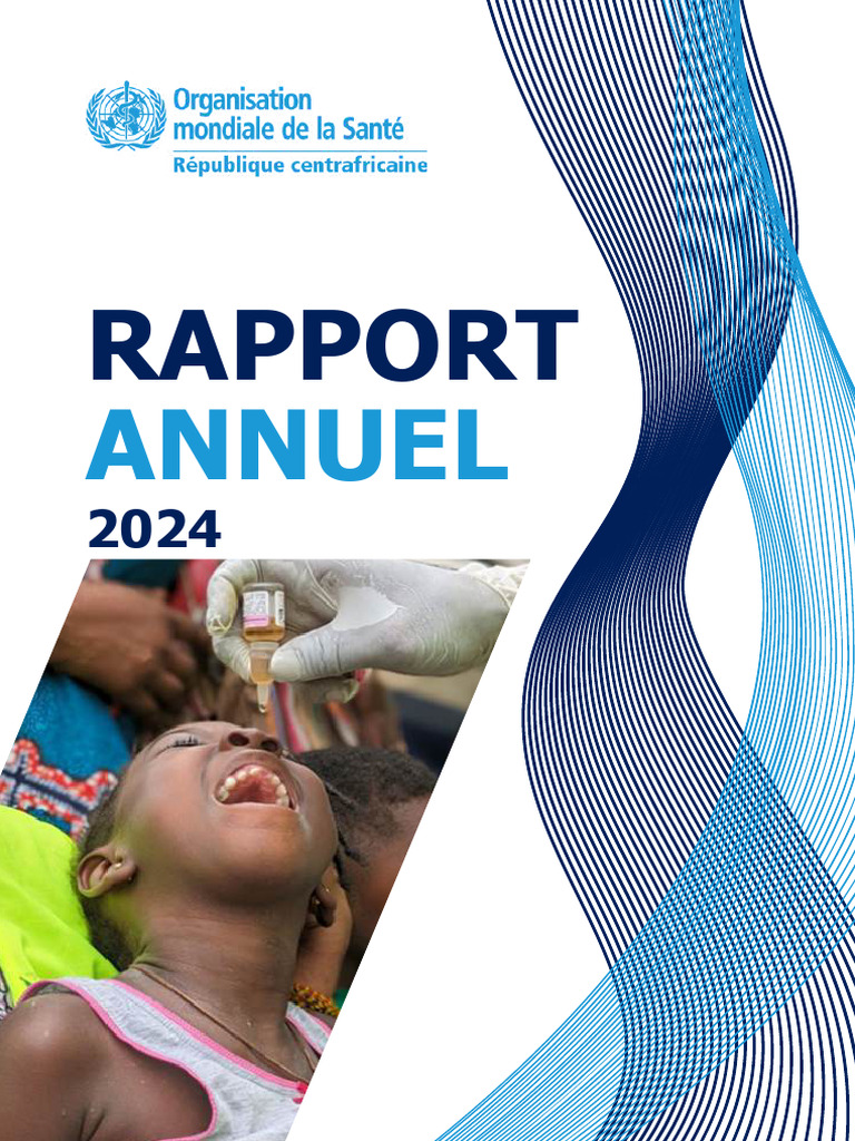 Rapport OMS 2024 : Santé en RCA | PDF | Organisation mondiale de la ...
