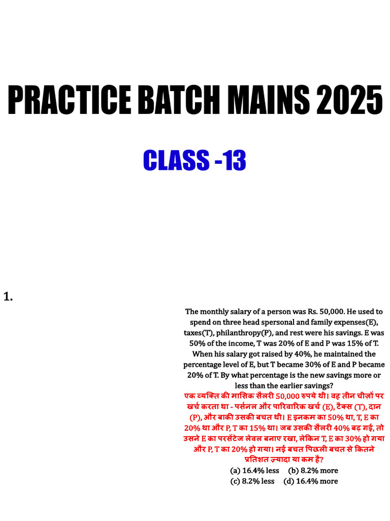 Practice Batch Mains 2025: CLASS - 13 | PDF