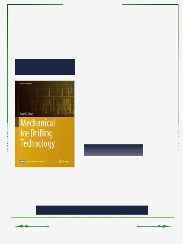 Mechanical Ice Drilling Technology 1st Edition Pavel G. Talalay (Auth ...