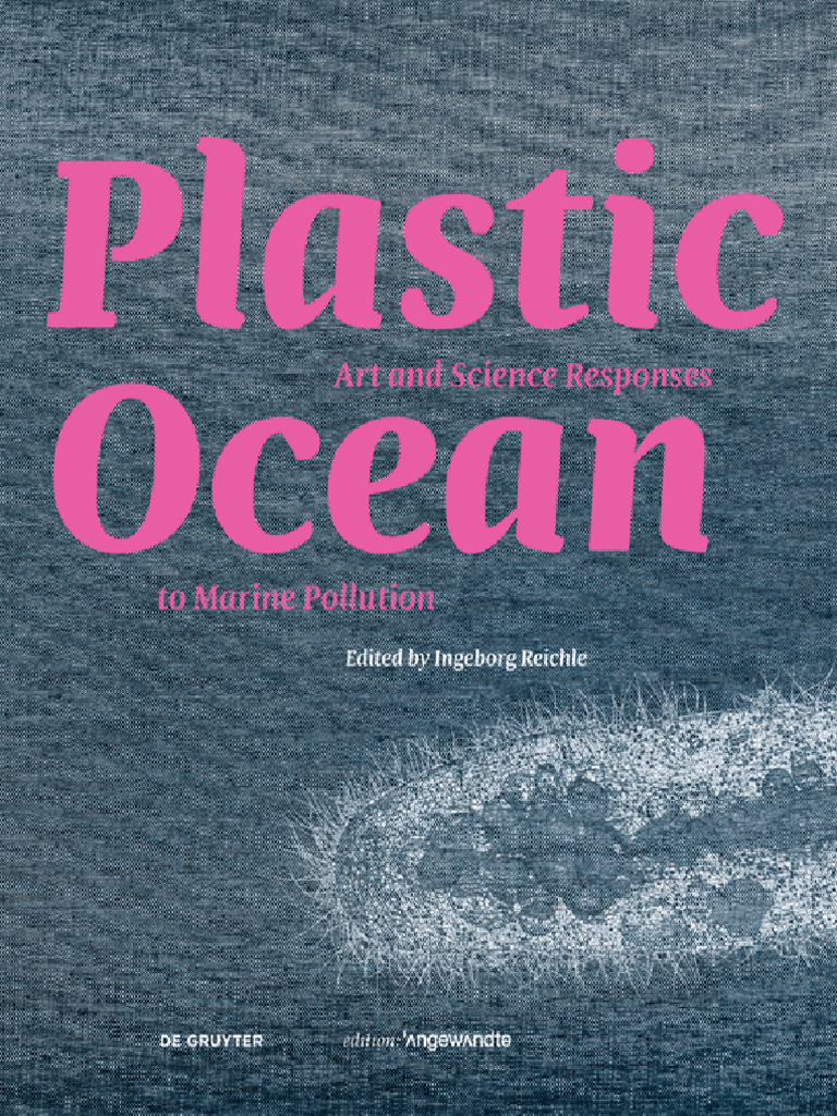 Art and Science Against Plastic Pollution | PDF | Plastic | Waste