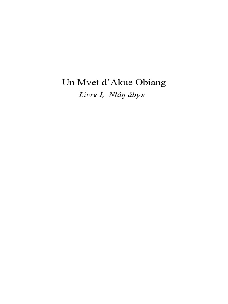 Un Mvet d’Akue Obiang : Analyse et Préface | PDF | Traductions | Langue ...