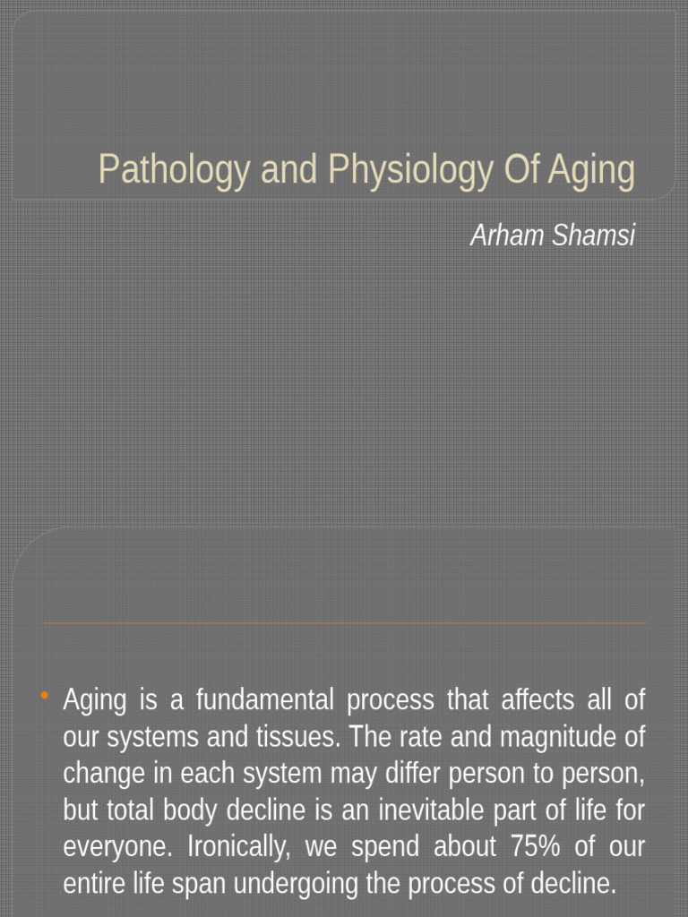 Aging: Pathology and Physiological Changes | PDF | Heart | Respiratory ...