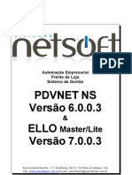 Roteiro de Instalação - PDV NET NS & ELLO PAF - VERSAO 1.1