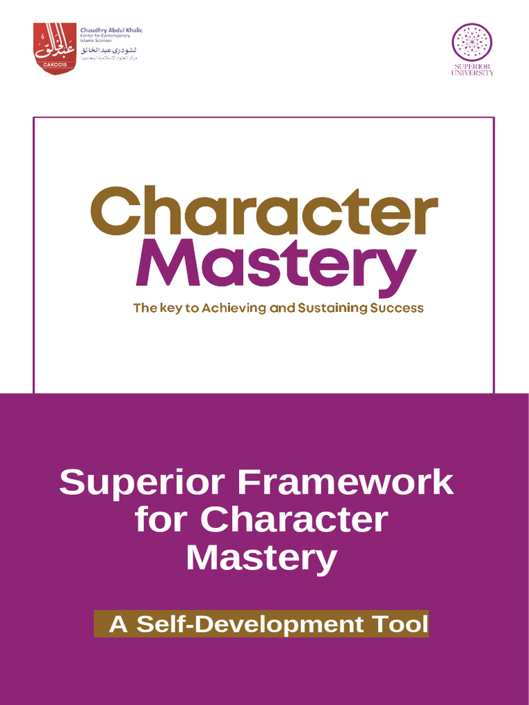 Character Mastery Development Framework | PDF | Courage | Decision Making