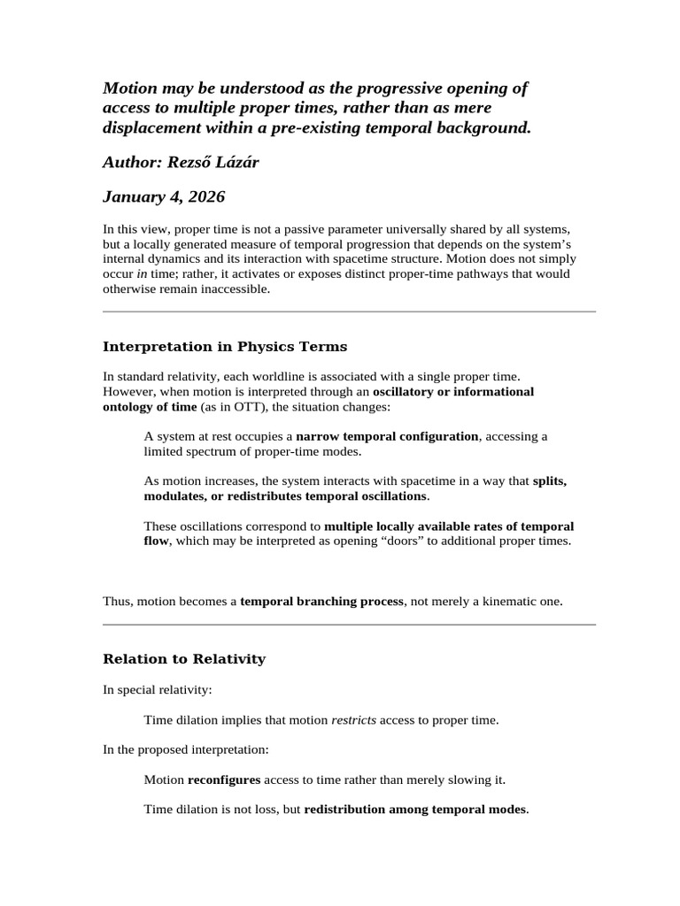 Motion may be understood as the progressive opening of access to ...