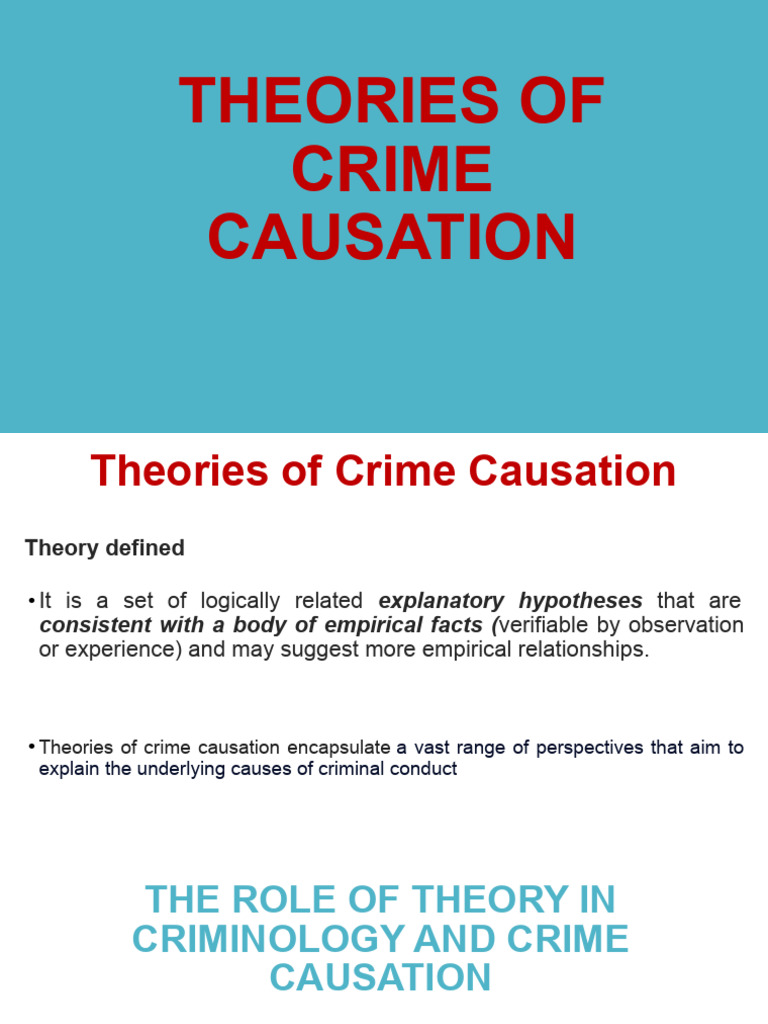 Theories Explaining Crime Causation | PDF | Crimes | Crime & Violence