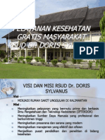 Program Pelayanan Kesehatan Bagi Masyarakat Miskin Kementrian Kesehatan RI Di RS Dr. Doris Sylvanus PalangkaRaya Kalimantan Tengah